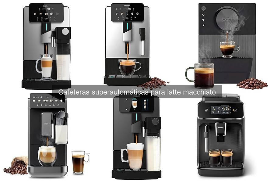 Guía de compra de cafeteras superautomáticas para latte macchiato
