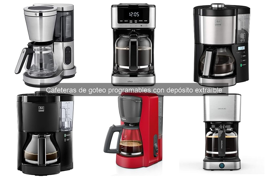 Ventajas de las Cafeteras de Goteo Programables con Depósito Extraíble