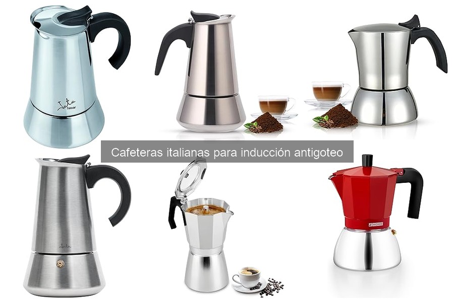 ** Ventajas de las Cafeteras Italianas para Inducción Antigoteo